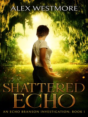 cover image of Shattered Echo